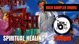 Death - Spiritual Healing (DRUM TRACK) 🥁