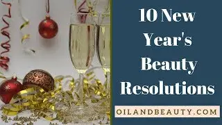 New Year's Beauty Resolutions 2018