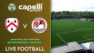 CAPELLI MIDLANDS FOOTBALL LEAGUE | AFC WULFRUNIANS v STAPENHILL | LEAGUE CUP FINAL
