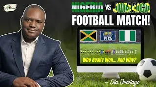 Exciting Nigeria vs Jamaica Football Match You Won't Want to Miss!