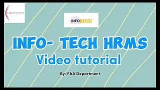 Info-Tech HRMS Video Tutorial