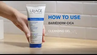 URIAGE BARIEDERM CICA - GEL | How to use
