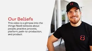 Rise8 Beliefs