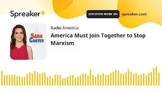 America Must Join Together to Stop Marxism