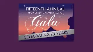 High Desert Chamber Music Fifteenth Annual Gala