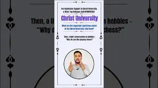 Don&rsquo;t Go to the Christ university Interview Without Watching This! 🚨#admission ChristUniversity
