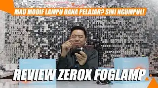 REVIEW FOGLAMP ZEROX SOLUSI BUAT MODIFIKASI LAMPU DANA TERBATAS!