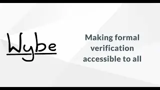 Wybe - A CE-embedded proof checker | F#