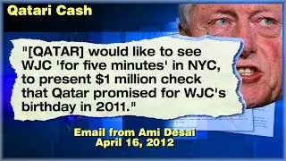 Bill Clinton Received $1,000,000 For His Birthday From QATAR -- CLINTON CASH