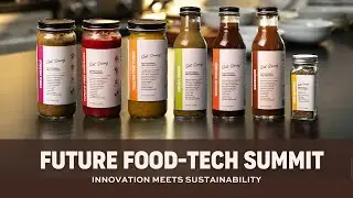 Future Food-Tech Summit 2025 Sizzle | Discover Innovation in Food Technology