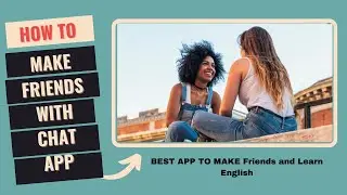 Best chat app to make friends 2021
