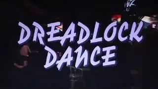 BNMN - DREADLOCK DANCE @Komod Festival 2019