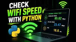Build an Internet Speed Test Tool with Python 🔥 | Python Internet Speed Tester 🌐| HackWith36