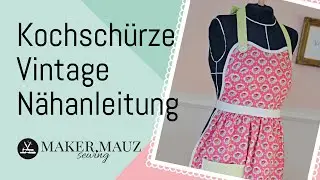 Schnittmuster Kochsch&uuml;rze Vintage selber n&auml;hen