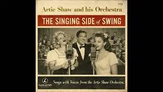 05 Dancing on the Ceiling ft  Helen Forrest with Artie Shaw and His Orchestra