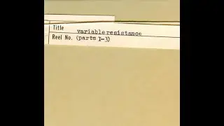 Daughter Of The Industrial Revolution &ndash; Variable Resistance (Parts 001-003)