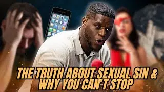 The Truth About Sexual Sin & Why You Can't Stop