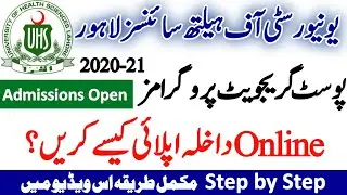 How to Apply Postgraduate programs 2021 in University of Health Sciences Lahore Complete Process UHS