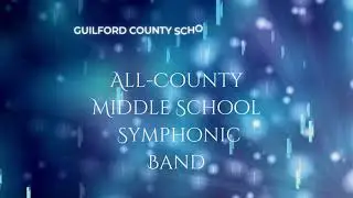 All-County Middle School Symphonic Band 2025