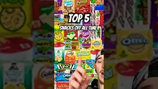 Top 5 SNACKS of ALL TIME 😍 #shorts #snacks #food #top5