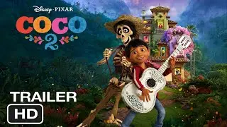 Coco 2 - Teaser Trailer Concept (2027) Disney &bull; Pixar Animation Studios 