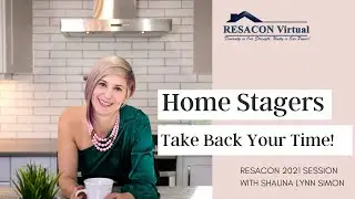 Home stagers are you ready to take your time back?