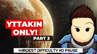 RimWorld - Yttakin Only Run | 500% No Pause P3