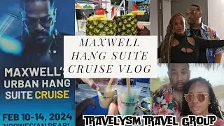 Maxwell Urban Hang Suite Cruise: Highlights Tips & What We Did! Embarkation Behind the Scenes!