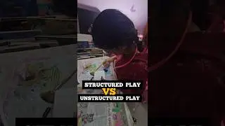 Structured Play Vs Unstructured play. #Read Description, #blog
