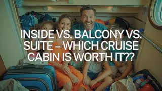 Inside vs. Balcony vs. Suite &ndash; Which Cruise Cabin Is WORTH IT??