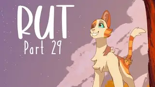 Rut || Brigtheart MAP || Part 29 [COLLAB WITH QUIRKRASH ']