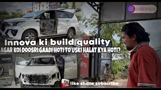 VLOG - 19 Innova ki build quality 🤯
