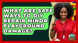 What Are Safe Ways To DIY Repair Minor Playground Damage? - Outdoor Play Pros
