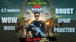 wow mode practice (INDIA FASTEST PHONE BGMI LIVE) 📱  WITH FPS METER l    NATURE  CREATER  l