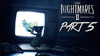 LITTLE NIGHTMARES 2: прохождение игры. Часть 5 &mdash; ГЛАВА 5 (полная версия) PS5 4K