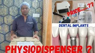Unboxing and first impression of Physiodispenser | Dental implant machine ❤️🔥🔥