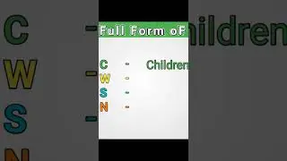 CWSN Full Form | Full Form of CWSN | CWSN Means #cwsn #G2k_fact #fullform #gk #general_knowledge