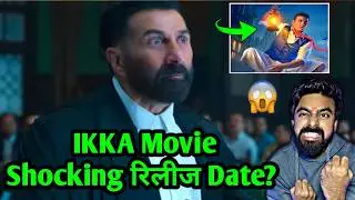 SUNNY DEOL NEW MOVIE IKKA RELEASE DATE | IKKA TEASER | BORDER 2 COLLECTION DAY 28 | BHOOTH BANGLA