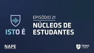 Podcast ISTO É | Episódio 21 - NÚCLEOS DE ESTUDANTES