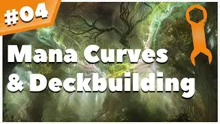 Mana Curves & Deckbuilding - Commander Philosophy Episode 4