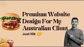 Burger Shop Website Design For My Australian Client 🔥🔥🔥 | Just For 10k