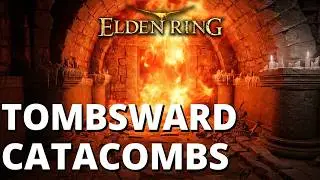 Подземелье Elden Ring: Катакомбы Гробницы