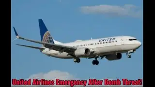 United Airlines Emergency After Bomb Threat!