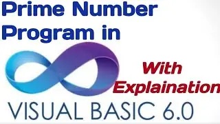 Prime Number Program in Visual Basic 6.0 || Level in VB || Text Box in VB || Command Button in VB