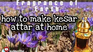 How to make kesar attar at home, kesar attar banane ka tarika.