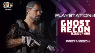 Ghost Recon wildlands first mission #ps4 #gameplay #hdgameplays