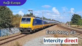 NS 186 traxx & ICRMh stam even weer terug als InterCity Direct! 