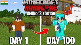  100 Days in Hardcore Minecraft Bedrock (Hindi)