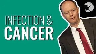 Infection, Immunity and Cancer