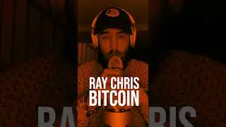 RAY CHRIS - 28 SECOND SONG (BITCOIN)